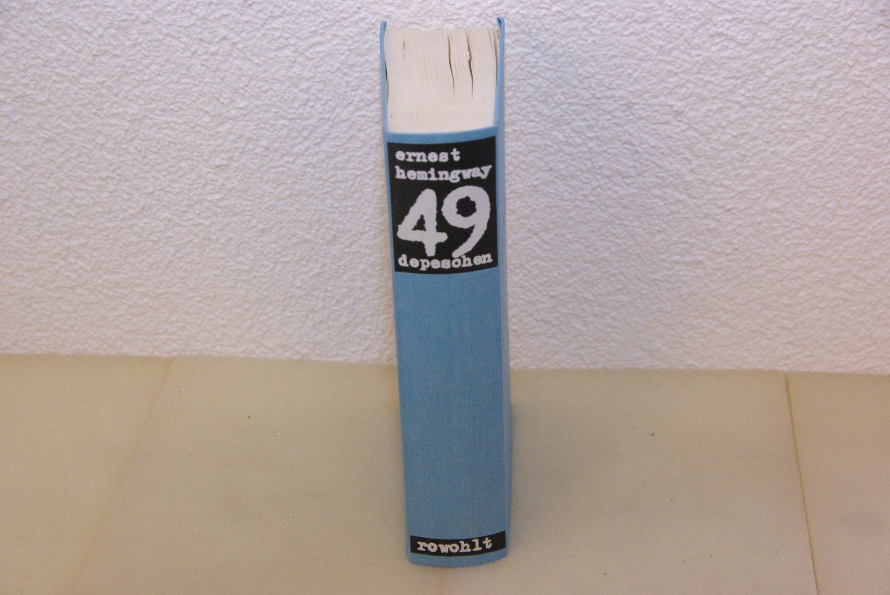 Bücher: 49 depeschen - Ernest Hemingway - – Gebraucht aus Herisau von Cevianer1844 4