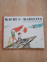 Maurus und Madleina v. Alois Carigiet - Bilderbuch! TOP!