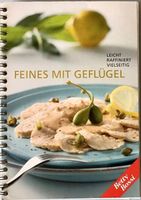 Betty Bossi: Feines mit Geflügel