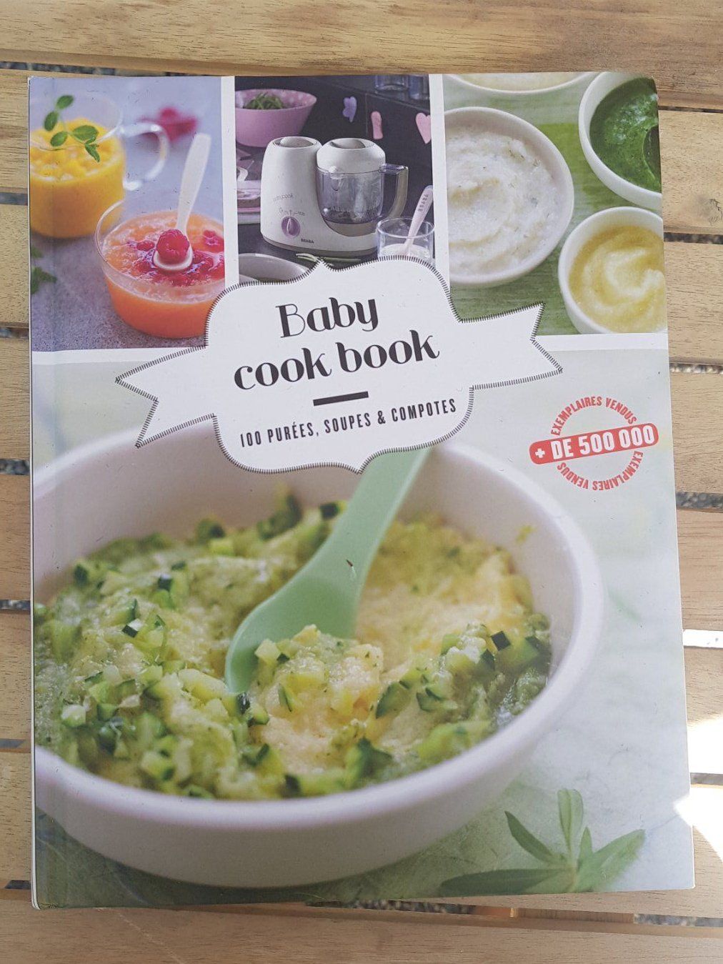 Bücher: Baby Cook - 100 purées soupes & compotes – Gebraucht aus Fully von Minouchka