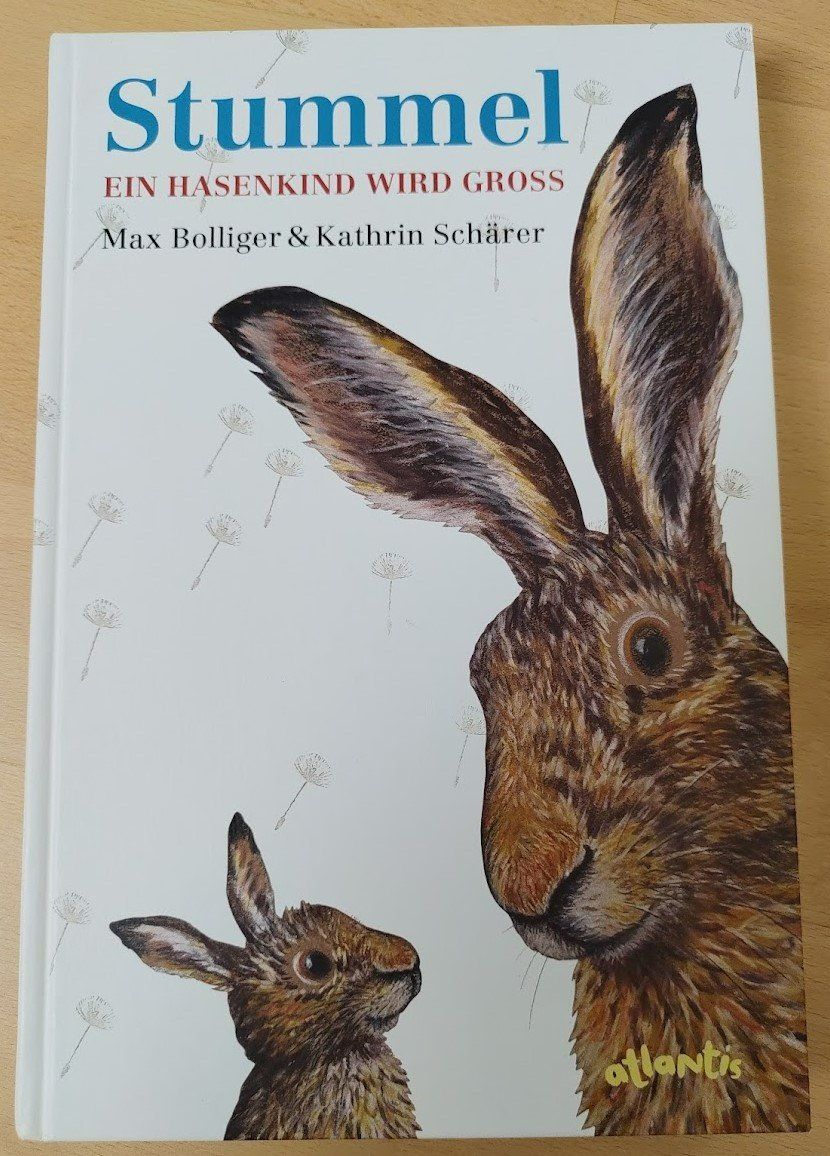 Bücher: Kinderbuch/Bilderbuch: Stummel - Ein Hasenkind wird gross – Gebraucht aus Zürich von Mar_Mic