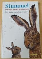 Kinderbuch/Bilderbuch: Stummel - Ein Hasenkind wird gross