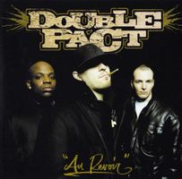 Double Pact – Au Revoir