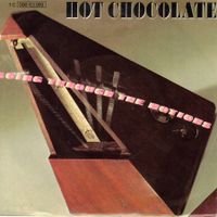 Hot Chocolate  --  Going through the motions  Single7