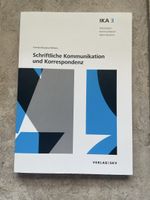IKA 3 Schriftliche Kommunikation und Korrespondenz