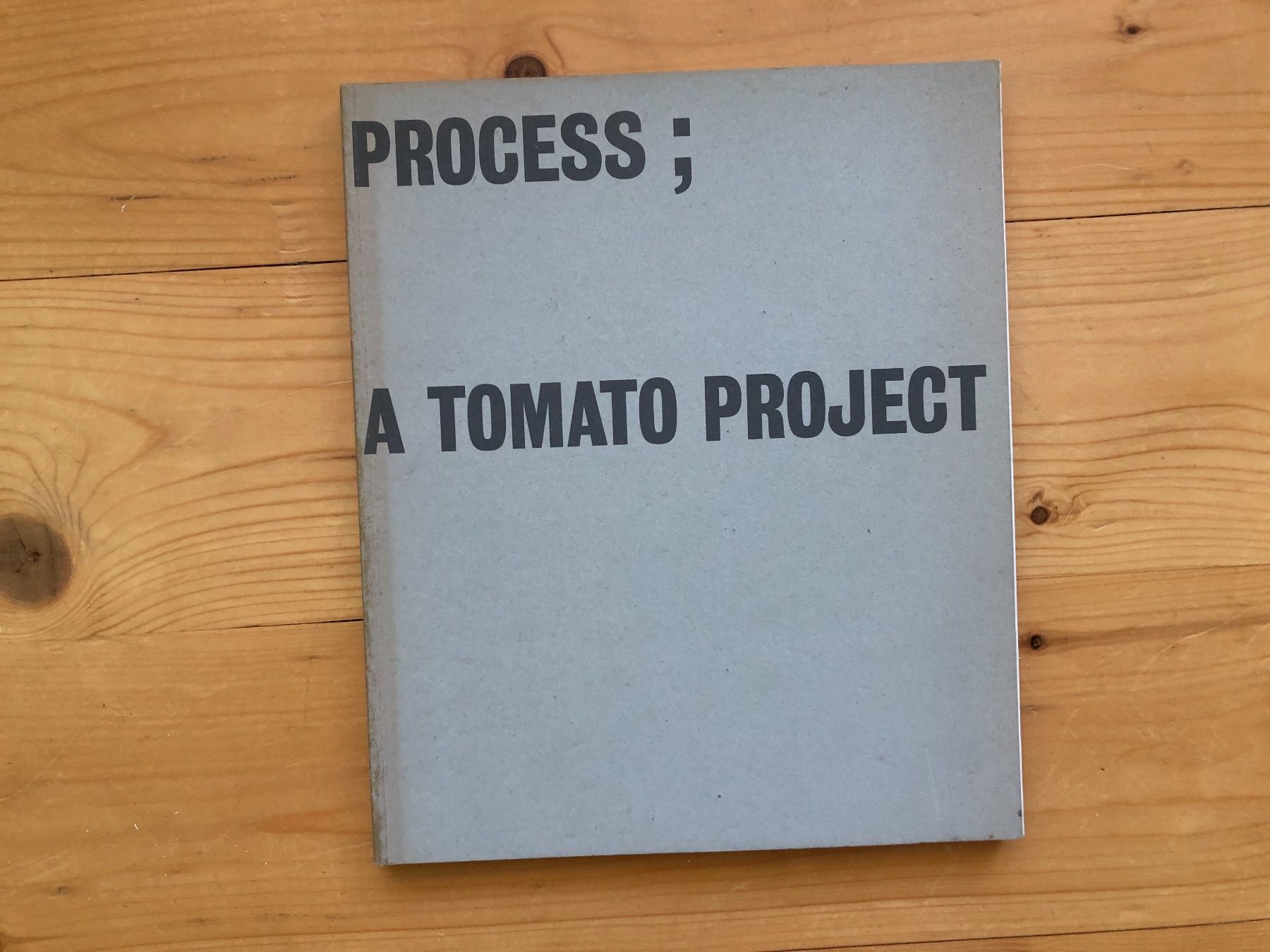 Libri: Design Buch: Process; a Tomato Project – Usato da Lugano venduto da gio.yo