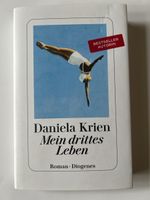 Daniela Krien Mein drittes Leben Gebunden Diogenes 2024 
