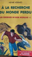 BOB MORANE : LES ORIGINES