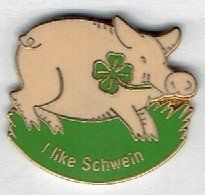 i like Schwein