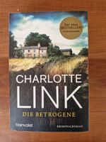 Charlotte Link "Die Betrogene"