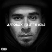 Afrojack FORGET THE WORLD Sting Jack McManus Snoop Dogg CD