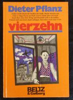 Vierzehn, Dieter Pflanz, Beltz und Gelberg