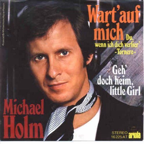 Dischi in vinile: Holm Michael - Wart' auf mich (7") – Usato da Romanshorn venduto da and_2nf7