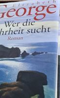 Roman Elizabeth George Wer die Wahrheit sucht neuwertig