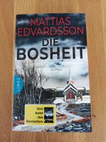 Mattias Edvardsson - Die Bosheit (Thriller)