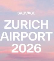 Regular Ticket - Sauvage Zurich Airport 2026