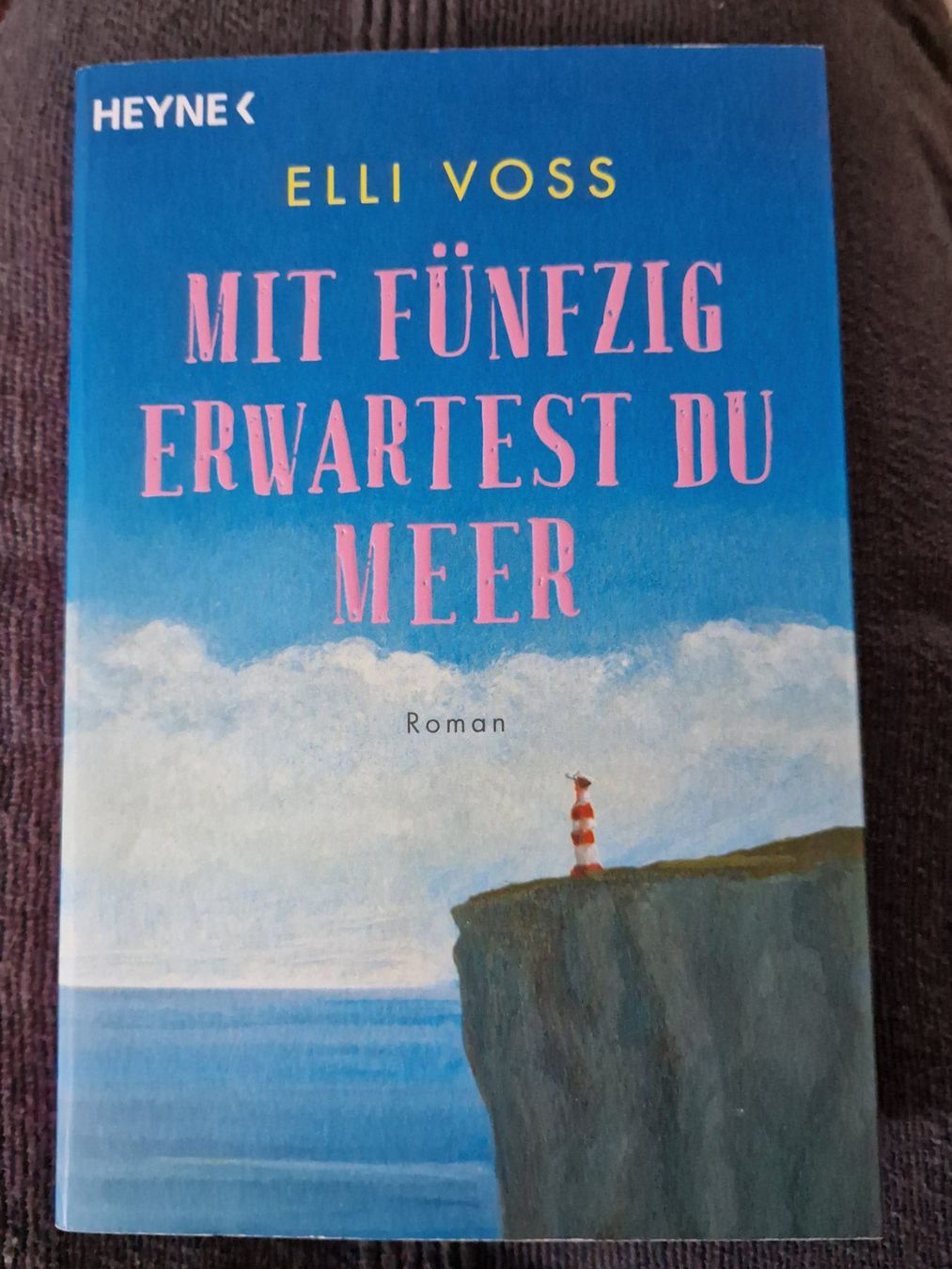 Libri: Elli Voss - Mit fünfzig erwartest du Meer – Usato da Neuhausen am Rheinfall venduto da Alchimista