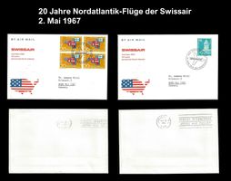 2 Sonderbriefe 20 Jahre Nordatlantikflüge Swissair, 2.5.1967