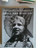 Idyll und Realität - Fotografie im Emmental - Markus Schürpf
