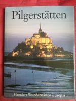 , 100 Pilgerstätten in Europa.
