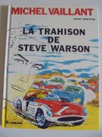 Michel VAILLANT " 6) La trahison de Steve Warson "