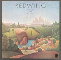 REDWING - TAKE ME HOME