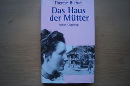 Das Haus der Mütter, Therese Bichsel