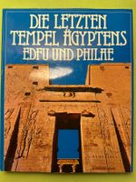 Sauneron, Stierlin: Die letzten Tempel Ägyptens Edfu Philae
