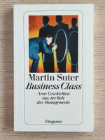 Martin Suter – Business Class II: Neue Geschichten