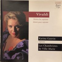 Vivaldi - Motetten für Sopran (Karina Gauvin)