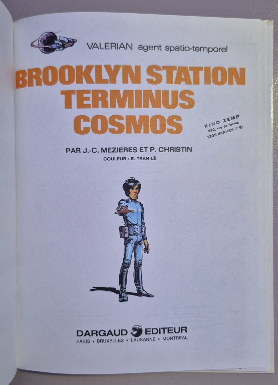 Comics: Valérian 10 : Brooklyn Station Terminus Cosmos - BD EO TBE – Gebraucht aus Grand-Lancy von loi_599y 2