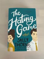 The Hating Game A Novel by Sally Thorne - Lightly Used