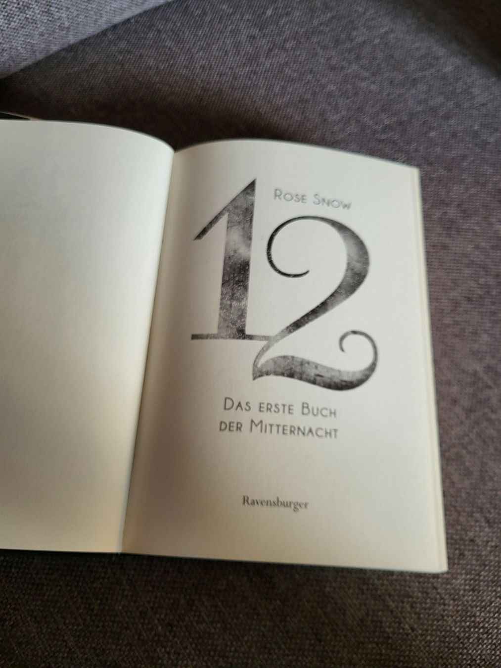 Libri: Rose Snow - 12 - Das erste Buch der Mitternacht – Usato da Langenthal venduto da eli_zgc6 2