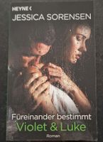 Für einander bestimmt Violet & Luke - Jessica Sorensen