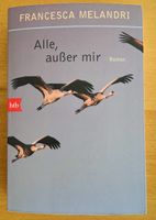 Alle außer mir Roman von Francesca Melandri