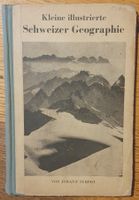 Kleine illustrierte Schweizer Geographie, 1943