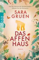 Gruen Sara - Das Affenhaus / Roman