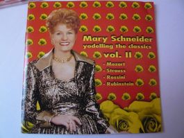 MARY SCHNEIDER Yodelling The Classics vol. II