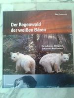 Bildband / Buch Der Regenwald der weissen Bären
