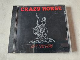 Crazy Horse  -  Left For Dead