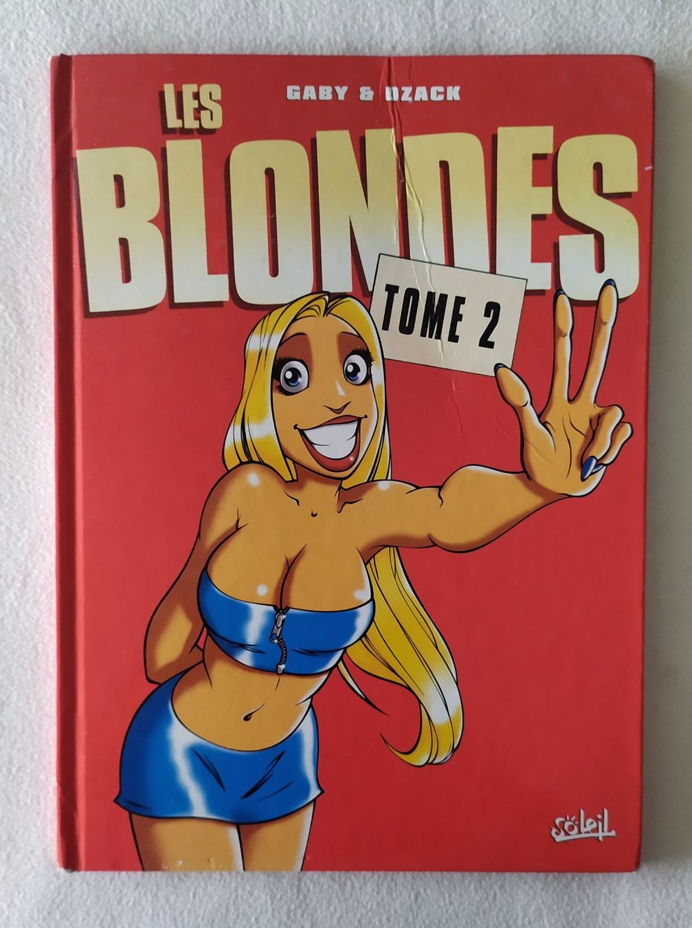 Comics: BD Les Blondes - Gaby & Dzack – Gebraucht aus Chezard St-Martin von Clocovale