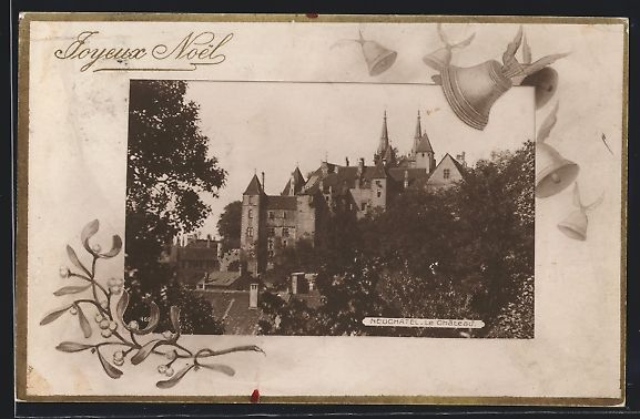 Cartoline postali: Neuchâtel, Le Château, Weihnachtsgruss – Usato da Berlin venduto da bartko-reher