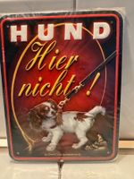 Hundeschild "Hier nicht!" , neuwertig!