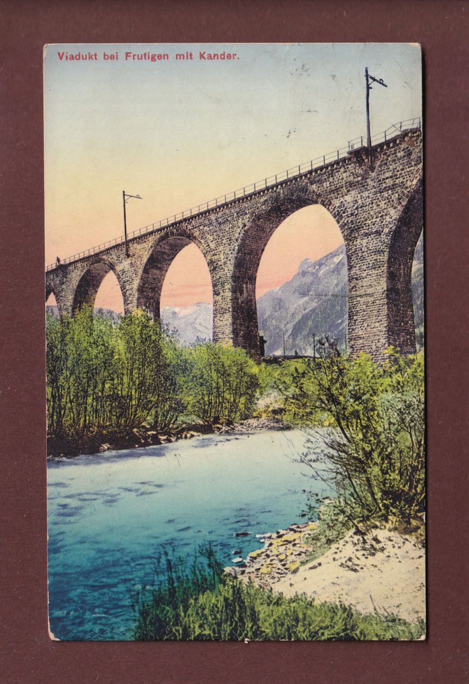 Ansichtskarten: Viadukt bei FRUTIGEN - Kander - 1913 – Gebraucht aus Pully von nicecards