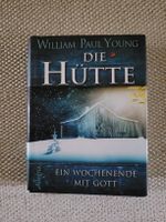 William Paul Young: Die Hütte