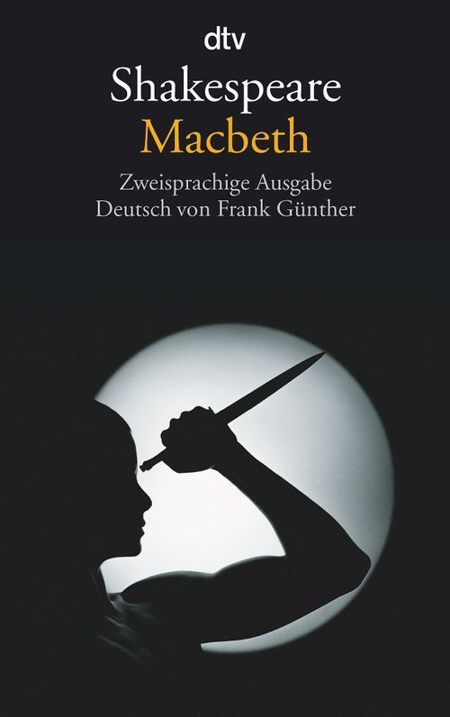 Libri: William Shakespeare - Macbeth - 2-sprachig dtv-TB neu – Nuovo (secondo la descrizione) da Lachen venduto da Feldmoos_8853