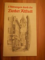 Drei Führungen durch die zürcher Altstadt, A. Eckinger, 1939