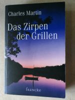 DAS ZIRPEN DER GRILLEN/ CHARLES MARTIN