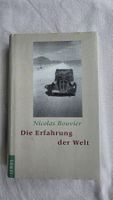 Nicolas Bouvier – Die Erfahrung der Welt | Reiseklassiker
