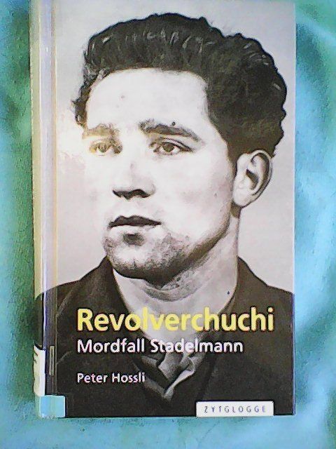 Libri: Aargau : Mordfall Peter Stadelmann – Usato da Rümlang venduto da Vuvuzella